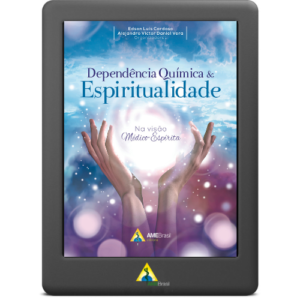 e-book-dependencia-quimica-e-espiritualidade-na-visao-medico-espirita