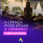 O Efeito Placebo e a Força da Crença: quando a mente influencia o corpo