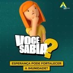 O impacto da esperança na imunidade: além do psicológico, um efeito no corpo